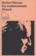 Herbert Marcuse: Der eindimensionale Mensch