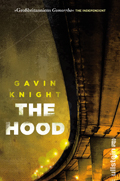 Gavin Knight: 'The Hood'