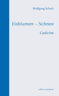 Wolfgang Schulz: Eisblumen - Schnell